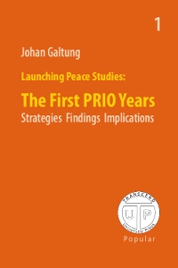 Launching Peace Studies - The First Prio Years