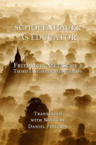 schopenhaueraseducator Friedrich Nietzsche