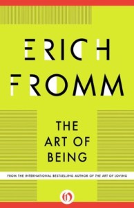 erich fromm_theartofbeing