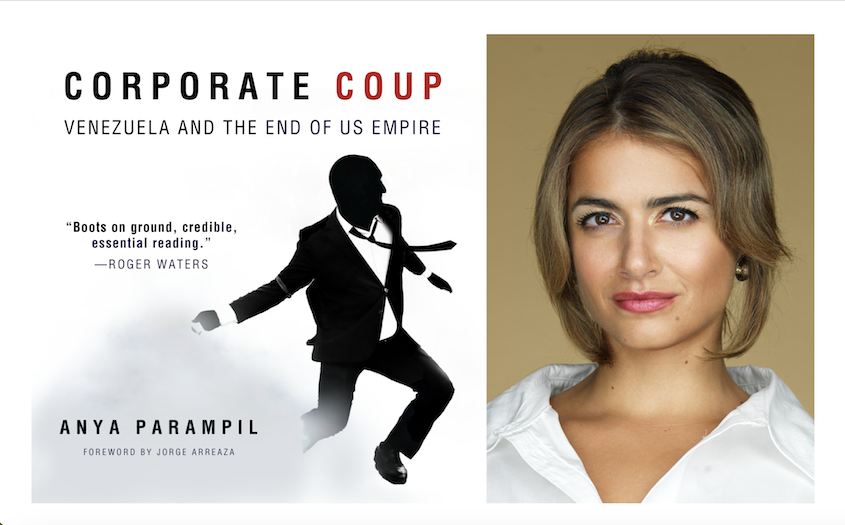 Corporate Coup: Venezuela and the End of US Empire - Vimarsana News